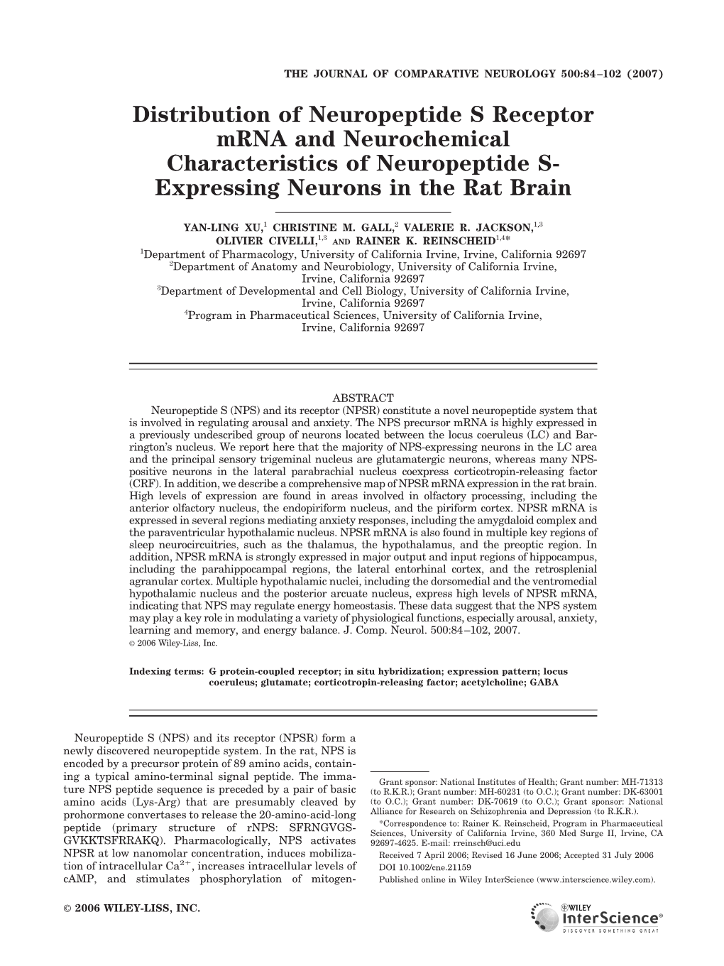 Distribution of Neuropeptide S Receptor Mrna and Neurochemical Characteristics of Neuropeptide S- Expressing Neurons in the Rat Brain