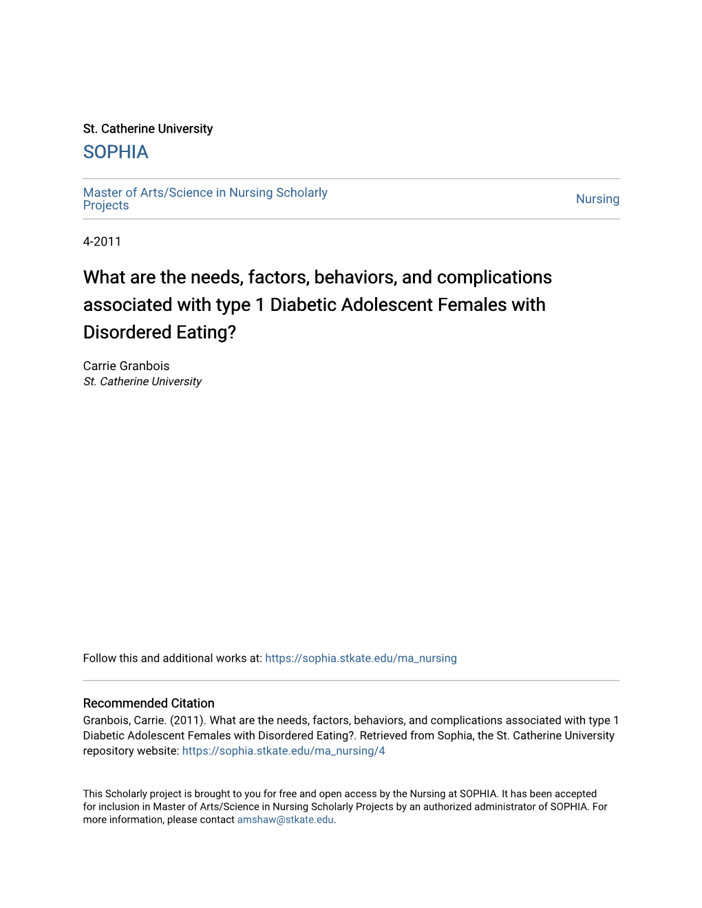 What Are the Needs, Factors, Behaviors, and Complications Associated with Type 1 Diabetic Adolescent Females with Disordered Eating?
