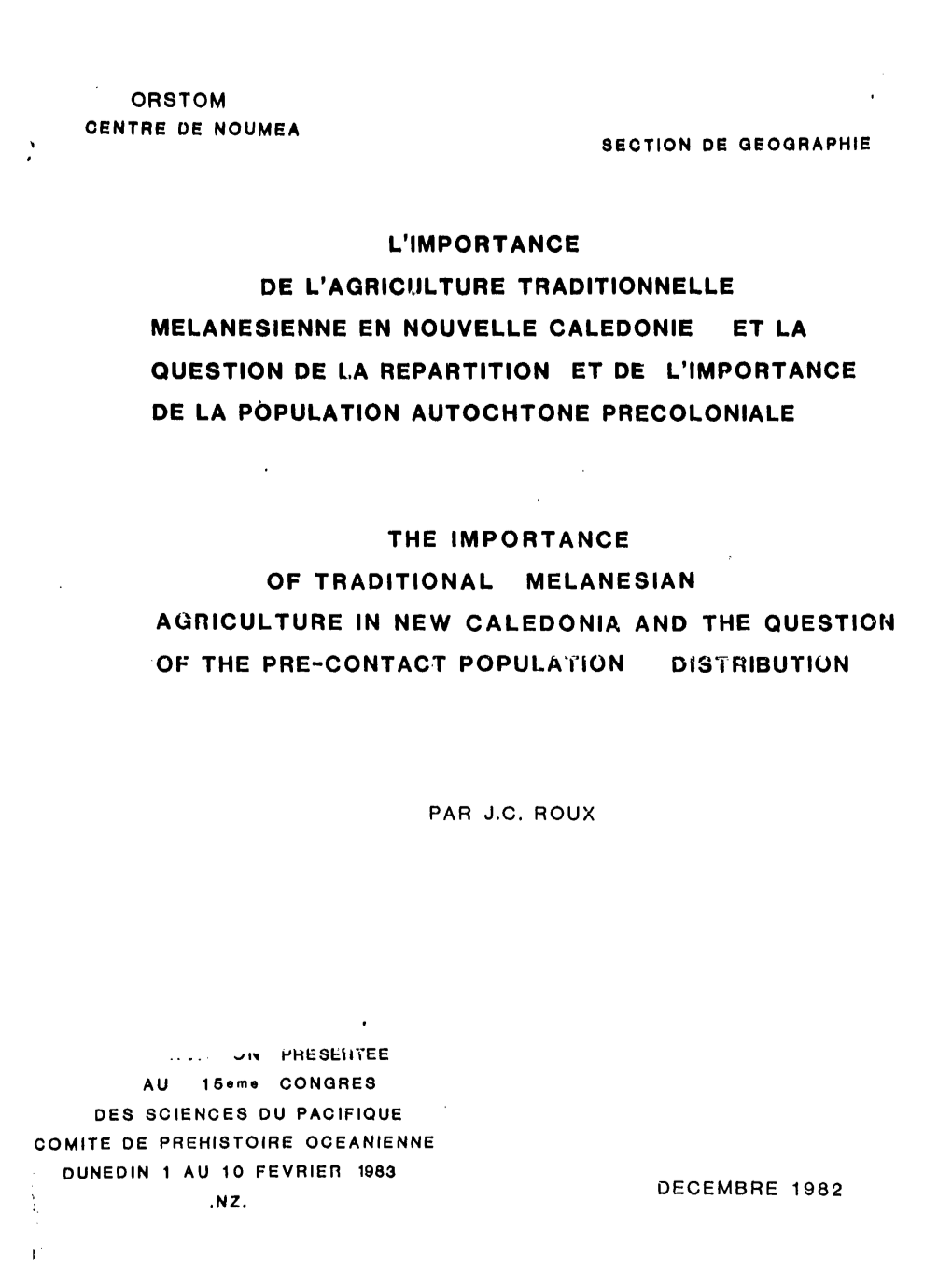 The Importance of Traditional Melanesian Agriculture in New Caledonia and the Question of Pre-Contact Population Distribution =