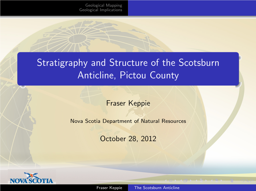 Stratigraphy and Structure of the Scotsburn Anticline, Pictou County