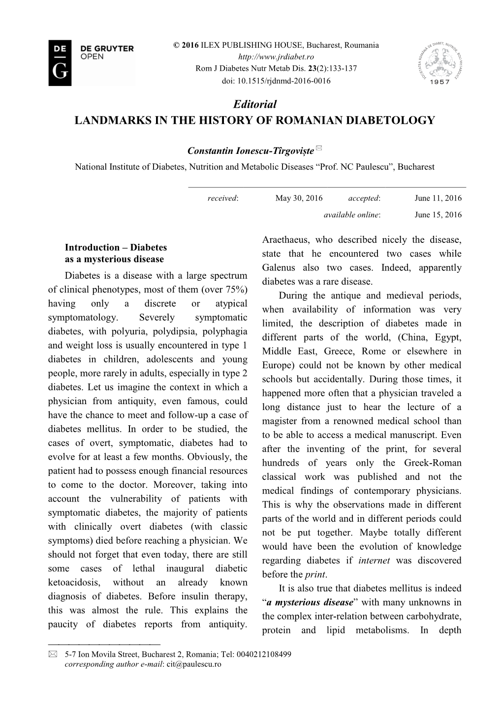 Editorial LANDMARKS in the HISTORY of ROMANIAN DIABETOLOGY