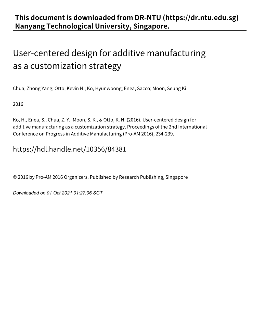 User‑Centered Design for Additive Manufacturing As a Customization Strategy