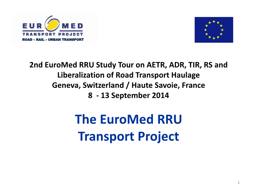 Euromed Regional Transport Project 'Road, Rail and Urban