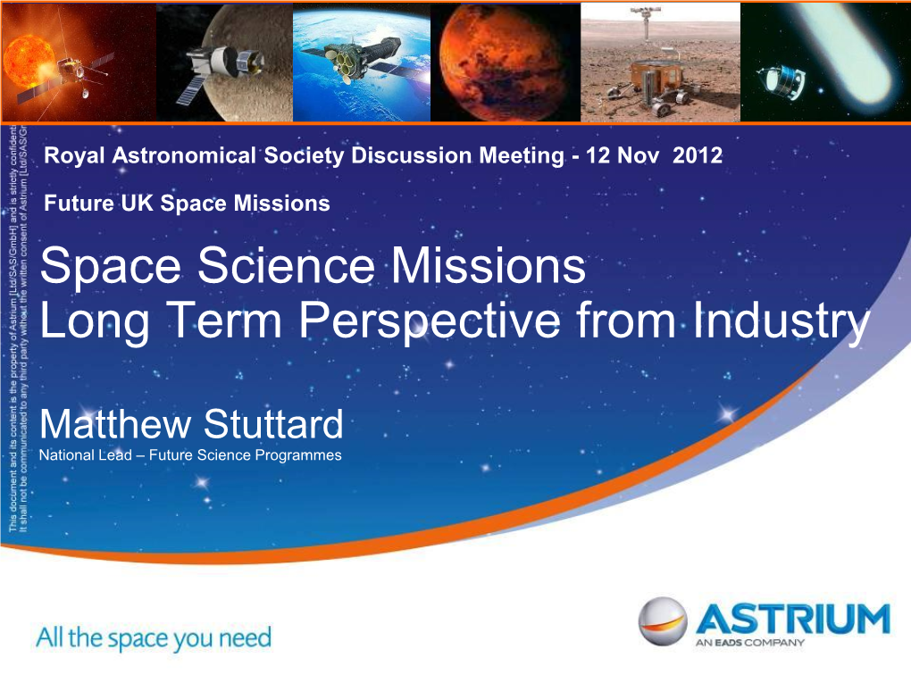 Space Science Missions Long Term Perspective from Industry