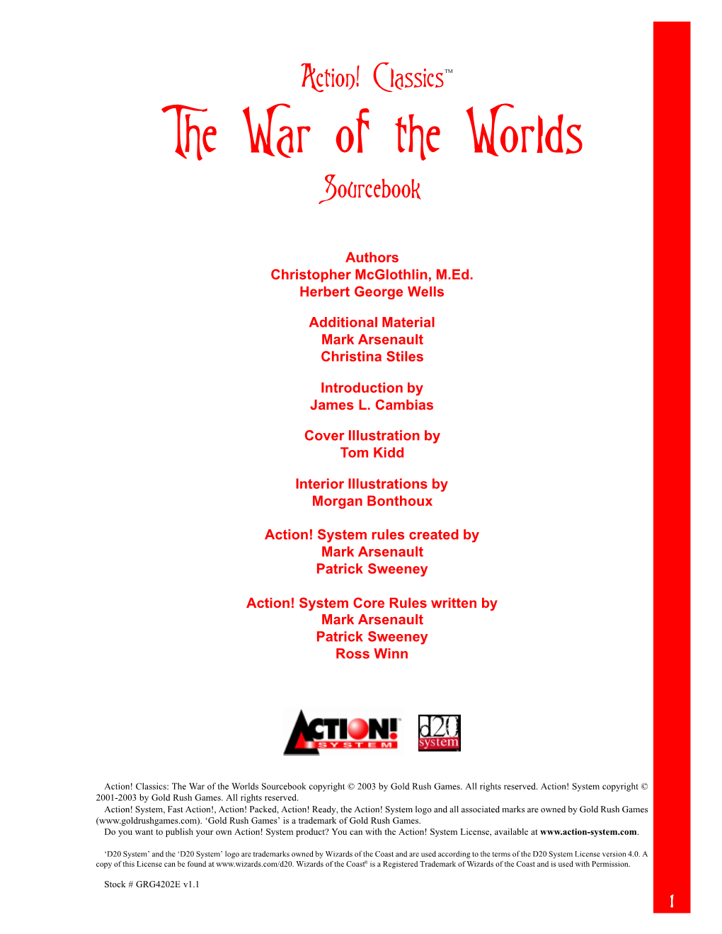 Action! Classics: the War of the Worlds Sourcebook Copyright © 2003 by Gold Rush Games