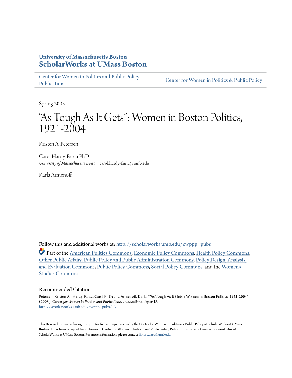 Women in Boston Politics, 1921-2004 Kristen A