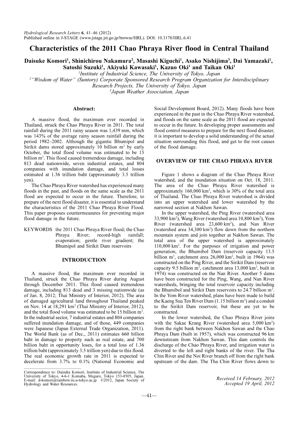 Characteristics of the 2011 Chao Phraya River Flood in Central Thailand