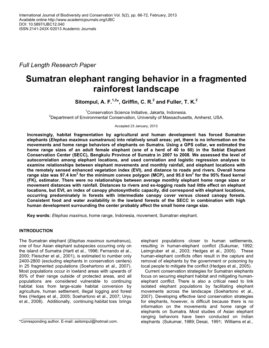 Sumatran Elephant Ranging Behavior in a Fragmented Rainforest Landscape