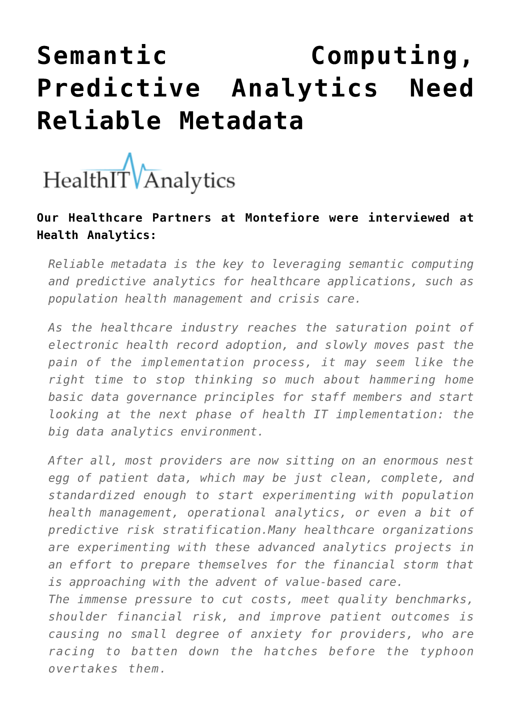 Semantic Computing, Predictive Analytics Need Reliable Metadata