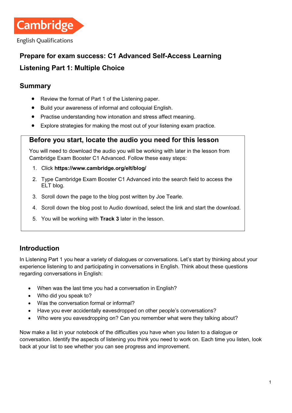 Listening Part 1: Multiple Choice