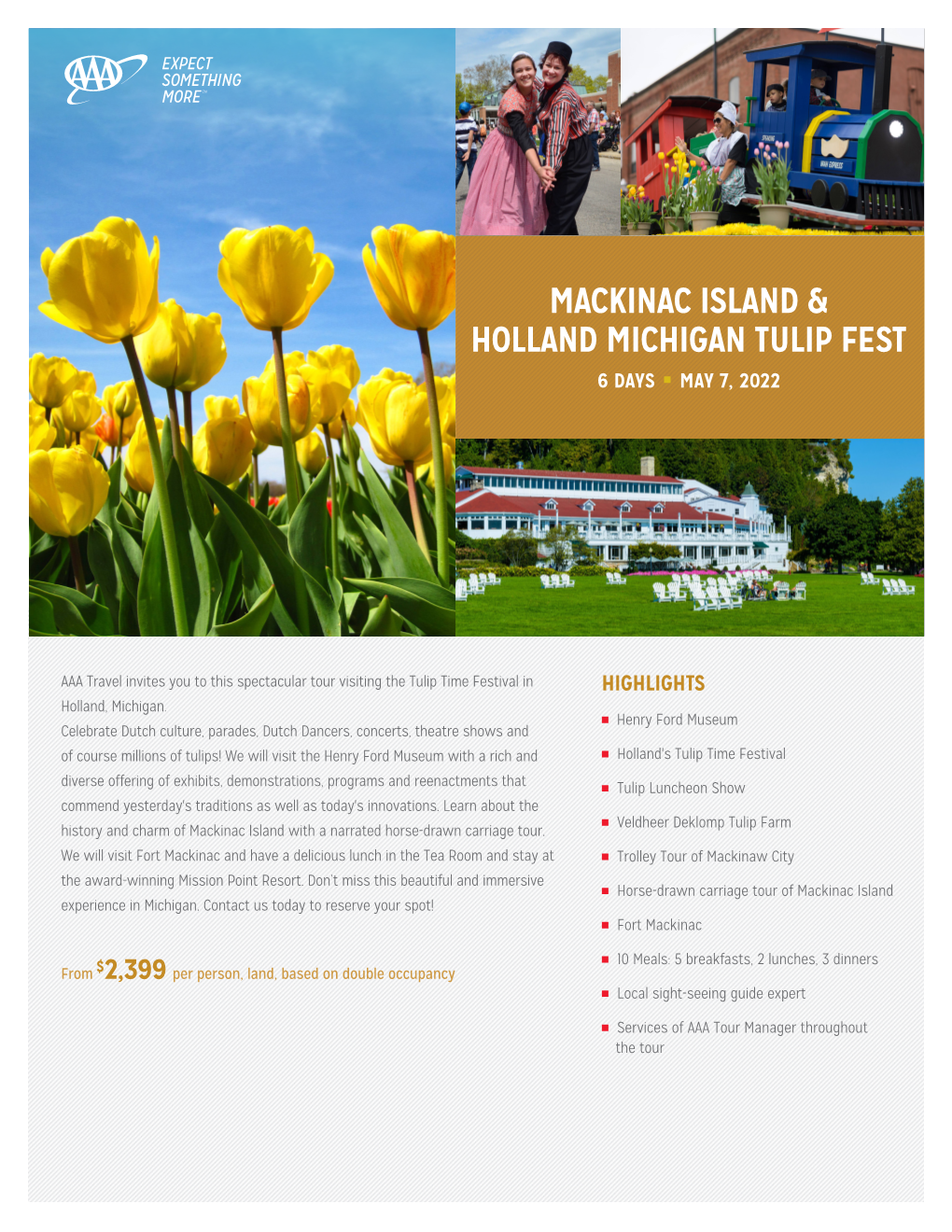 Mackinac Island & Holland Michigan Tulip Fest