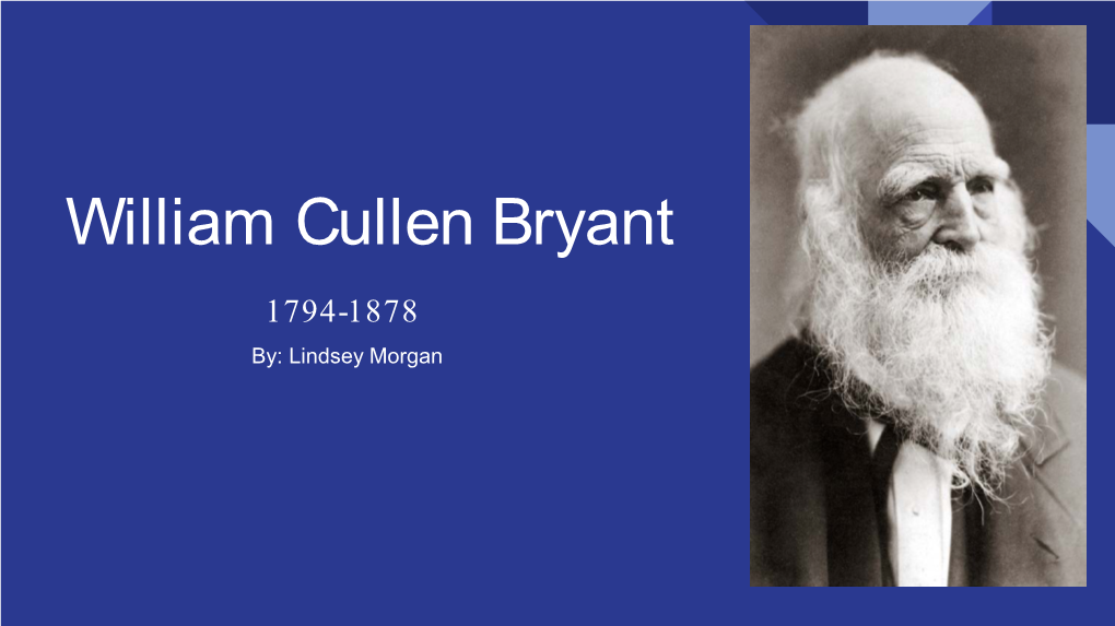 William Cullen Bryant