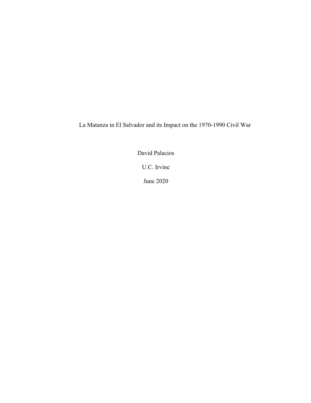 La Matanza in El Salvador and Its Impact on the 1970-1990 Civil War