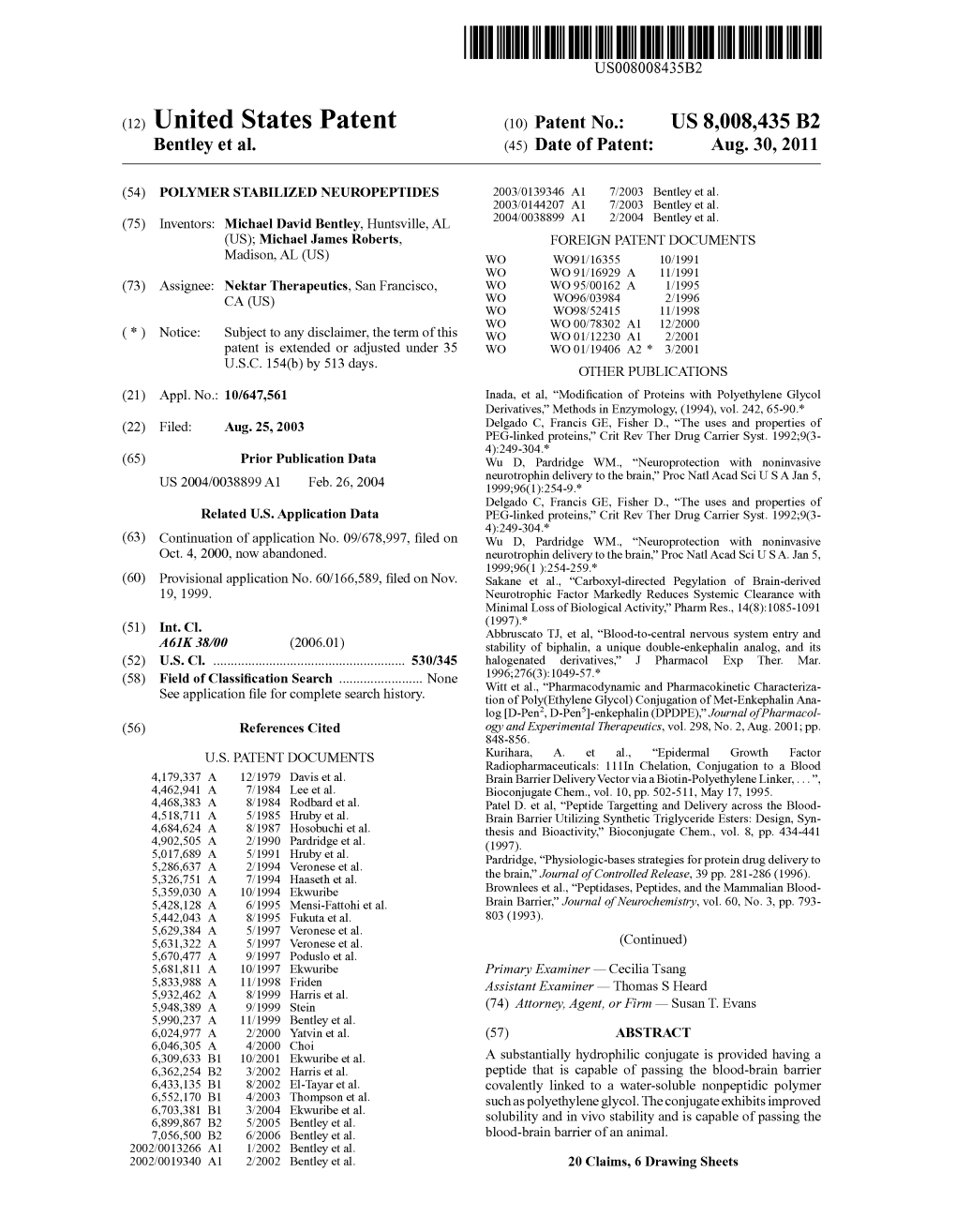 (12) United States Patent (10) Patent No.: US 8,008,435 B2 Bentley Et Al