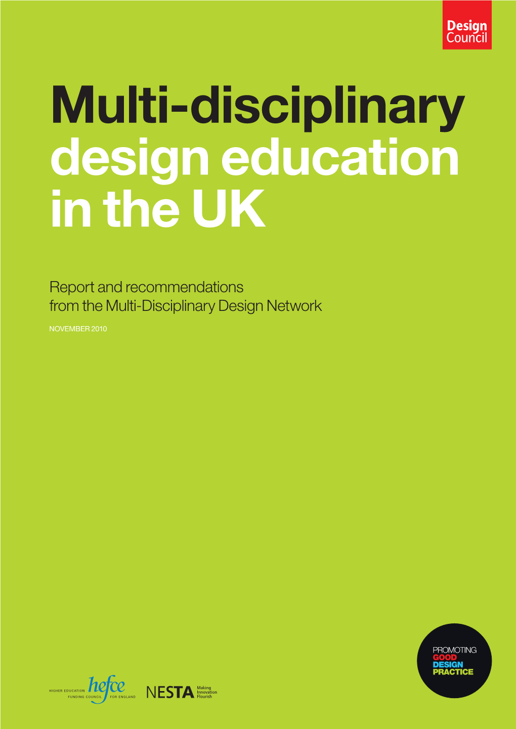 Multi-Disciplinary Design Education in the UK