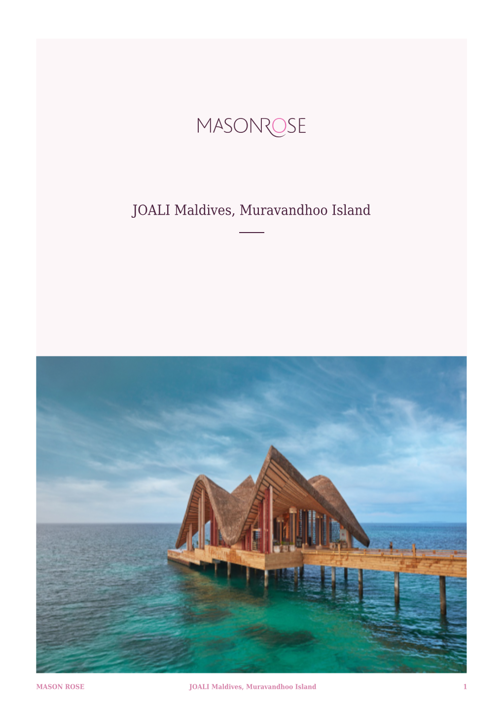 JOALI Maldives, Muravandhoo Island