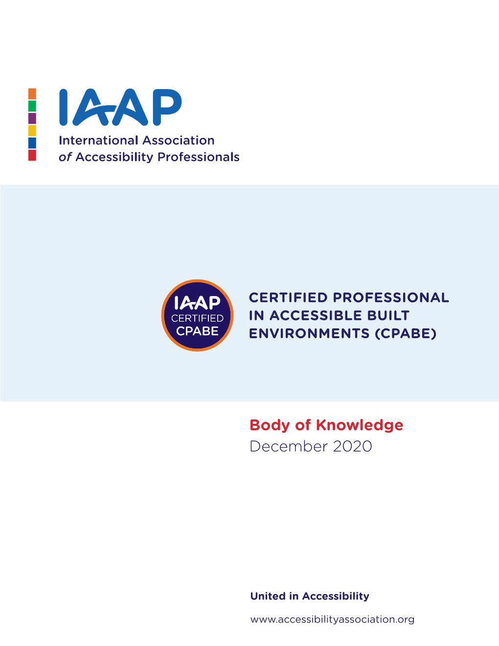 Certified Professional in Accessible Built Environments (Cpabe)