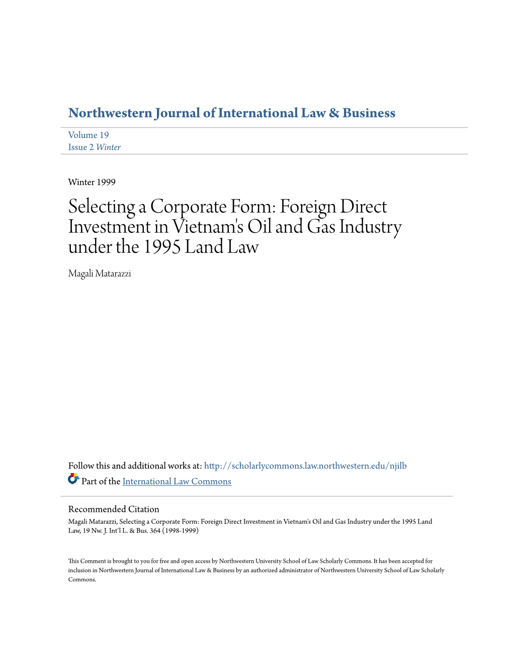 Foreign Direct Investment in Vietnam's Oil and Gas Industry Under the 1995 Land Law Magali Matarazzi