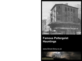 Famous Poltergeist Hauntings