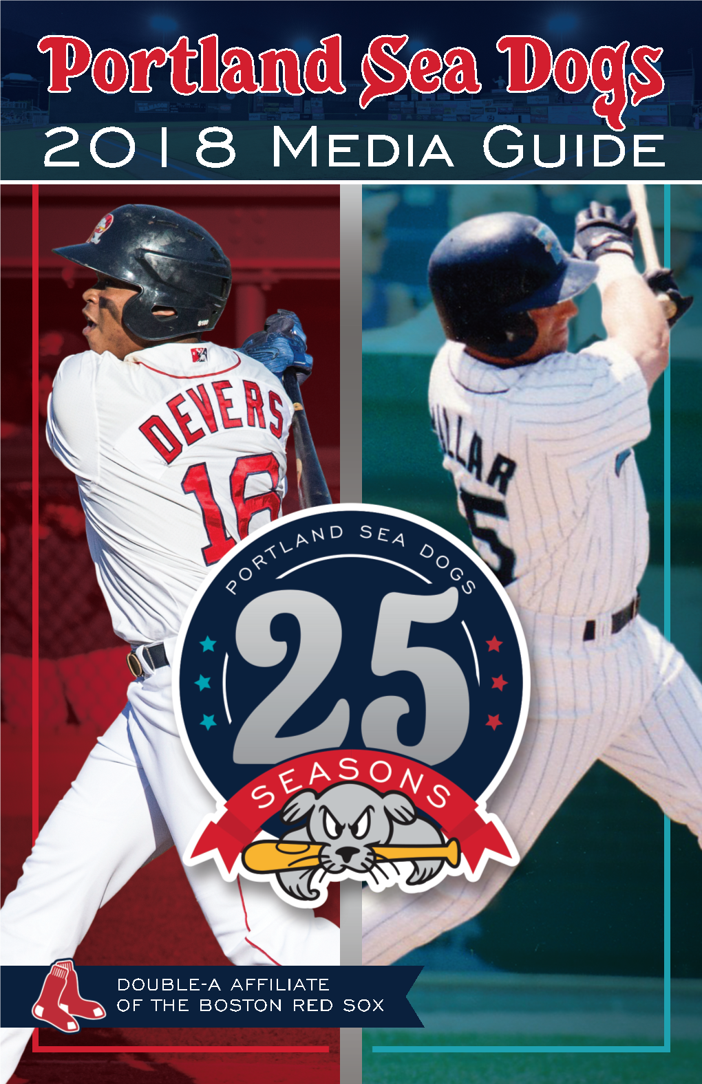 Portland Sea Dogs 2018 Media Guide