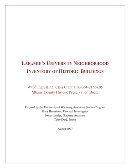 Laramie University Neighborhood Historic District: Summary Survey Report (2006)