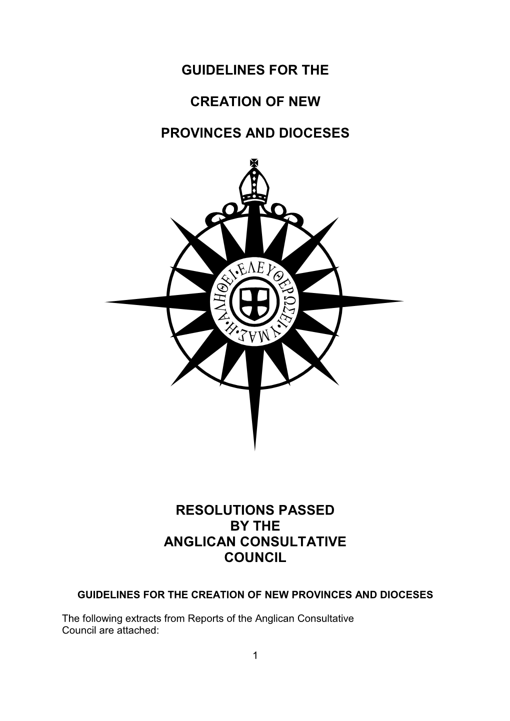 Guidelines for the Creation of New Provinces and Dioceses