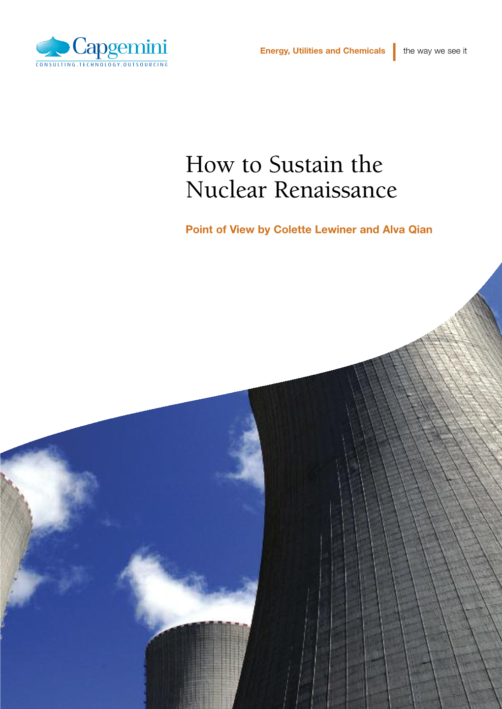 How to Sustain the Nuclear Renaissance