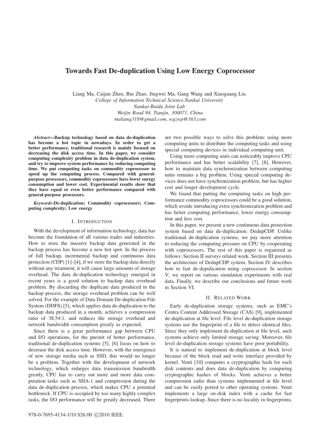 Towards Fast De-Duplication Using Low Energy Coprocessor