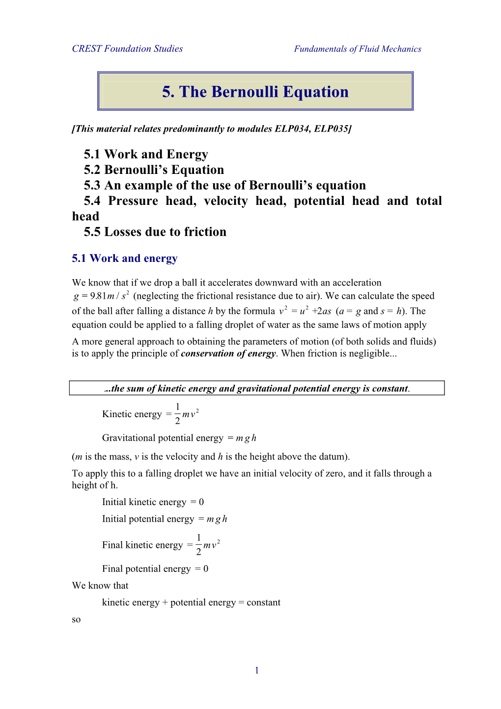 The Bernoulli Equation