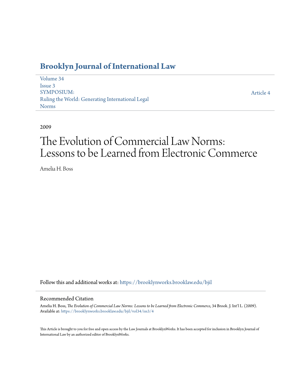 The Evolution of Commercial Law Norms: Lessons to Be Learned from Electronic Commerce, 34 Brook