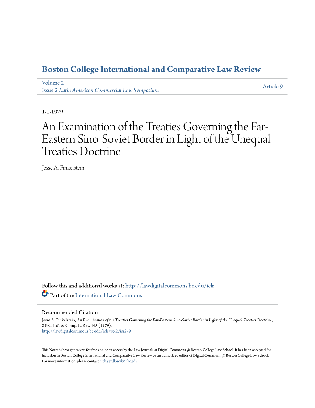 An Examination of the Treaties Governing the Far-Eastern Sino-Soviet Border in Light of the Unequal Treaties Doctrine , 2 B.C