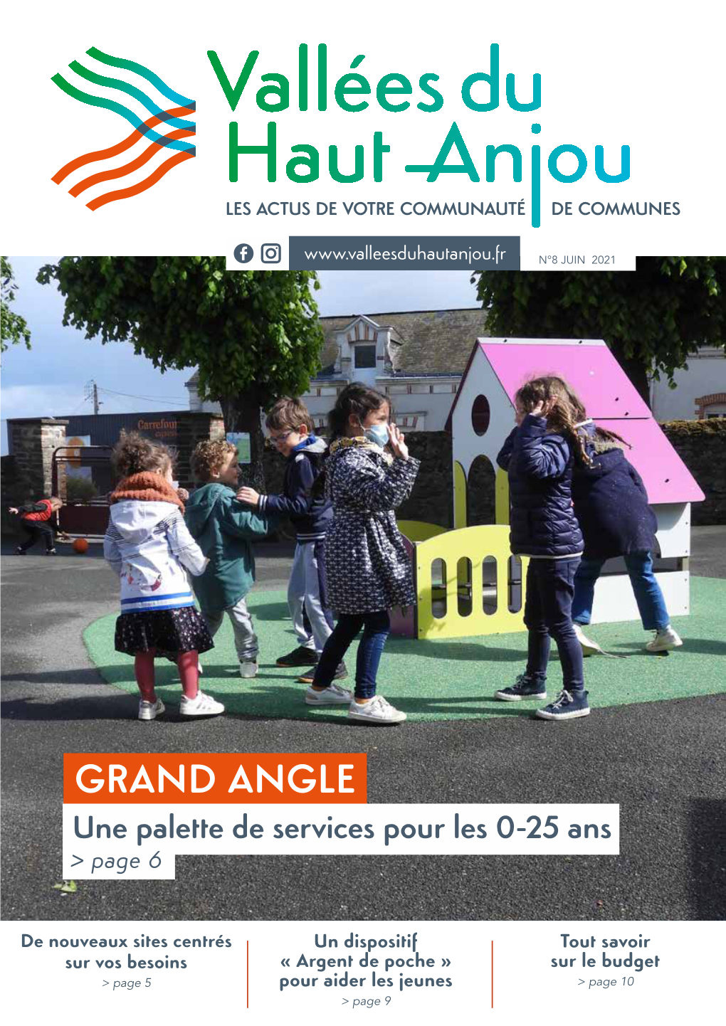 GRAND ANGLE Une Palette De Services Pour Les 0-25 Ans > Page 6