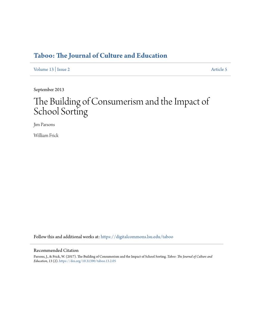 The Building of Consumerism and the Impact of School Sorting