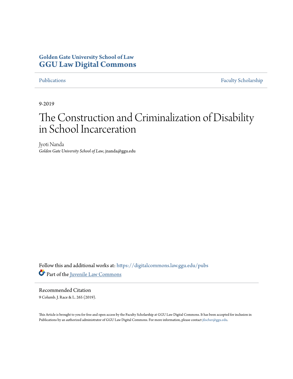 The Construction and Criminalization of Disability in School Incarceration