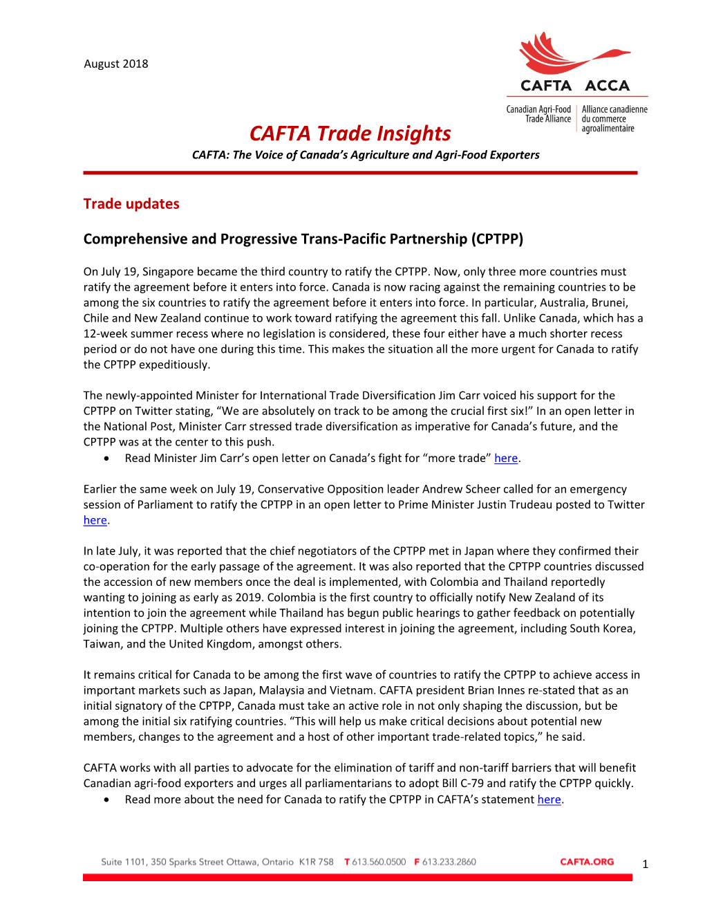 CAFTA Trade Insights CAFTA: the Voice of Canada’S Agriculture and Agri-Food Exporters