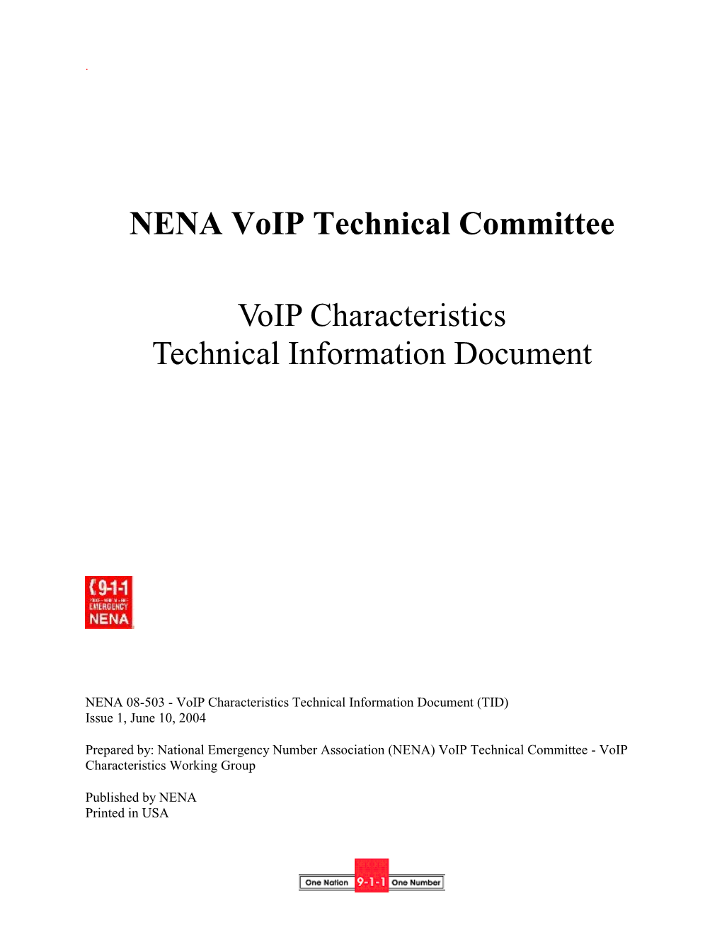 NENA Voip Technical Committee Voip Characteristics Technical