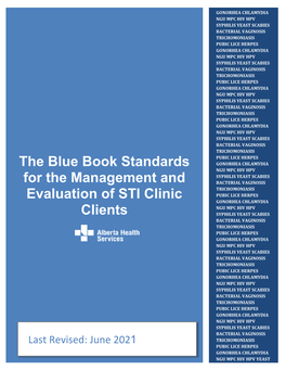 The Blue Book Standards for the Management and Evaluation of STI