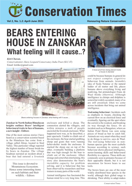 BEARS ENTERING HOUSE in ZANSKAR What Feeling Will It Cause..? Kirti Chavan, Conservationist--Snow Leopard Conservancy India Trust (SLC-IT) Email: Kirtikc@Gmail.Com