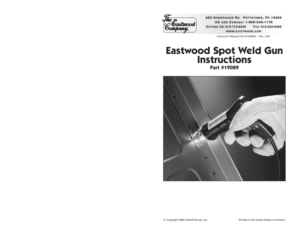Eastwood Spot Weld Gun Instructions Part #19089