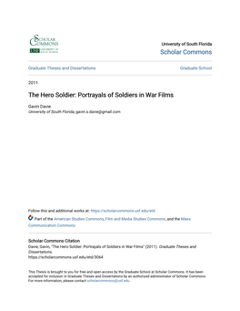 The Hero Soldier: Portrayals of Soldiers in War Films