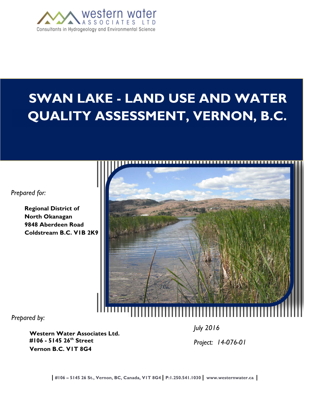 Preliminary Land Use and Water Quality Assessment of Swan Lake, North of Vernon, B.C