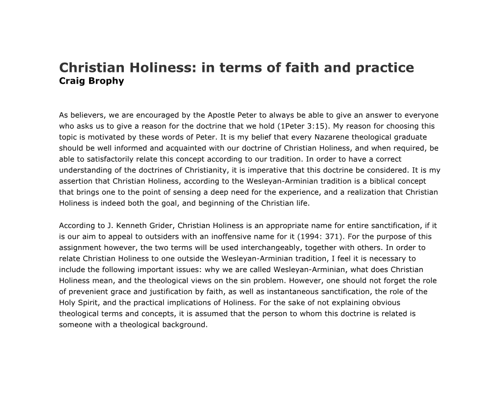 Christian Holiness: in Terms of Faith and Practice Craig Brophy