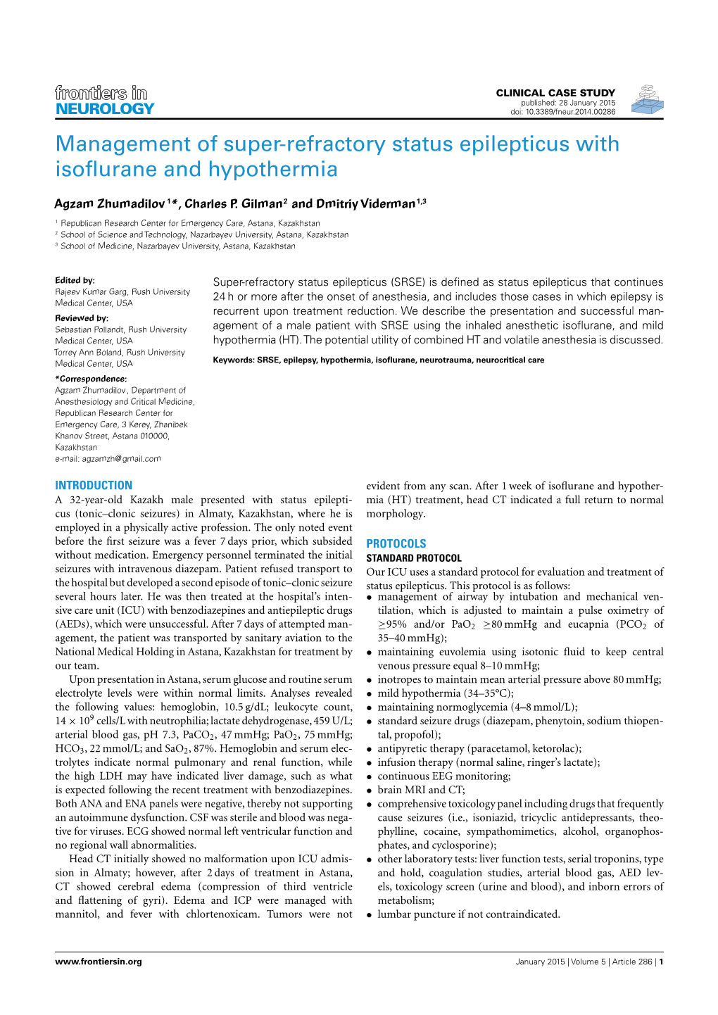 Management of Super-Refractory Status Epilepticus with Isoflurane And