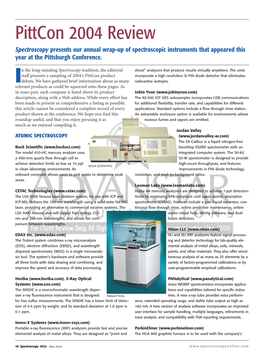 Pittcon 2004 Review Spectroscopy Presents Our Annual Wrap-Up of Spectroscopic Instruments That Appeared This Year at the Pittsburgh Conference