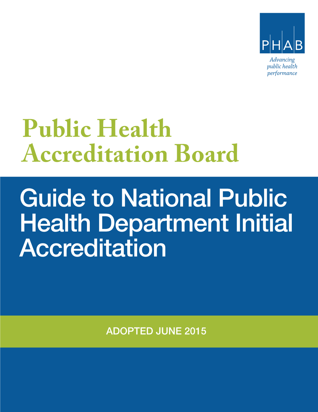 Guide to National Public Health Department Initial Accreditation
