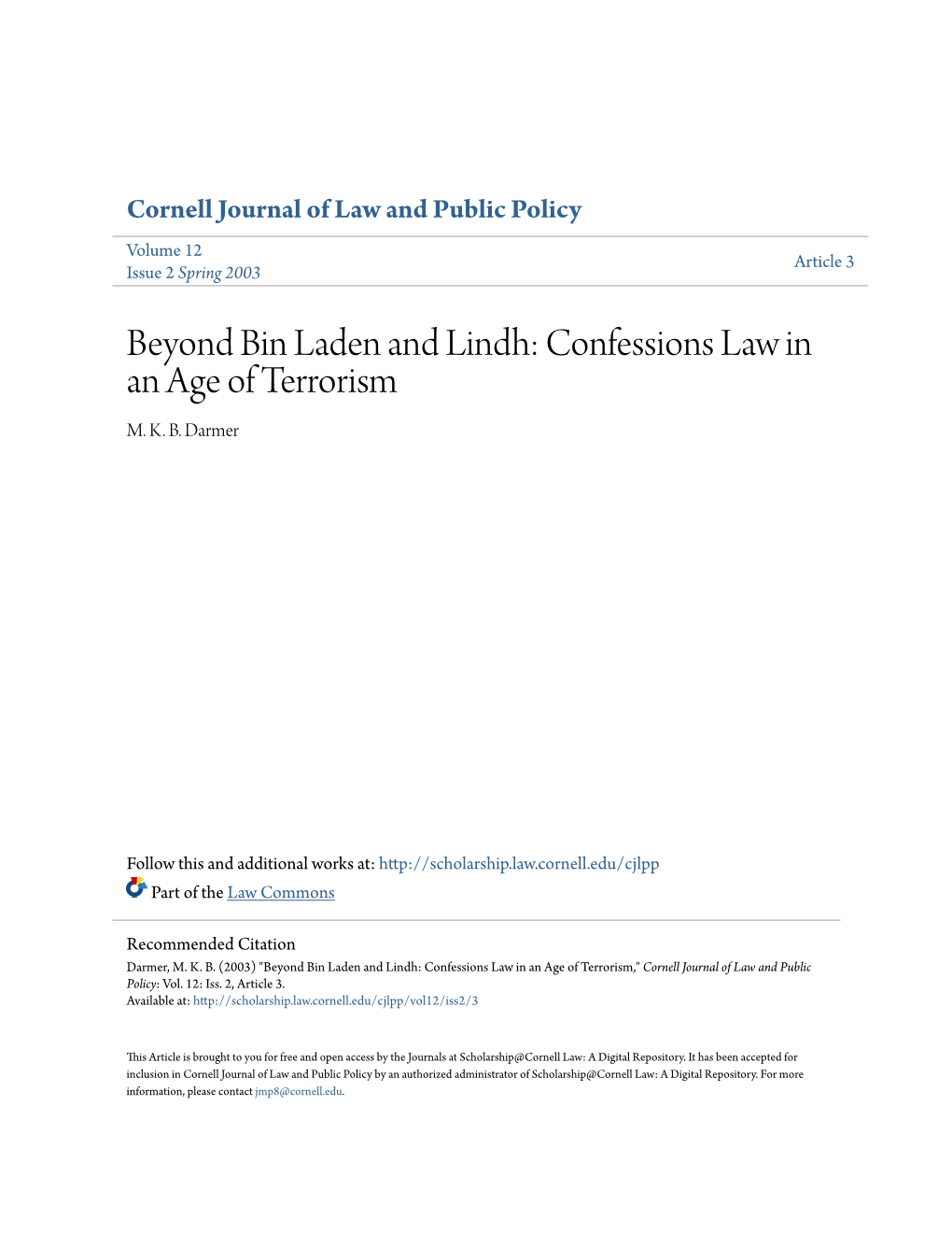 Beyond Bin Laden and Lindh: Confessions Law in an Age of Terrorism M