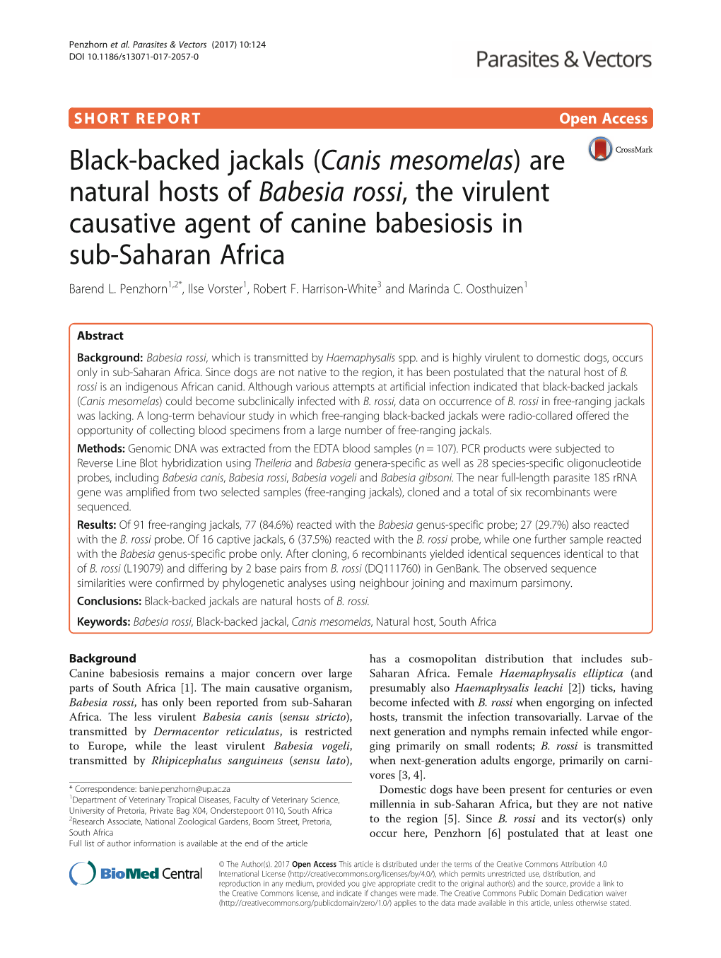 Black-Backed Jackals (Canis Mesomelas) Are Natural Hosts of Babesia Rossi, the Virulent Causative Agent of Canine Babesiosis in Sub-Saharan Africa Barend L