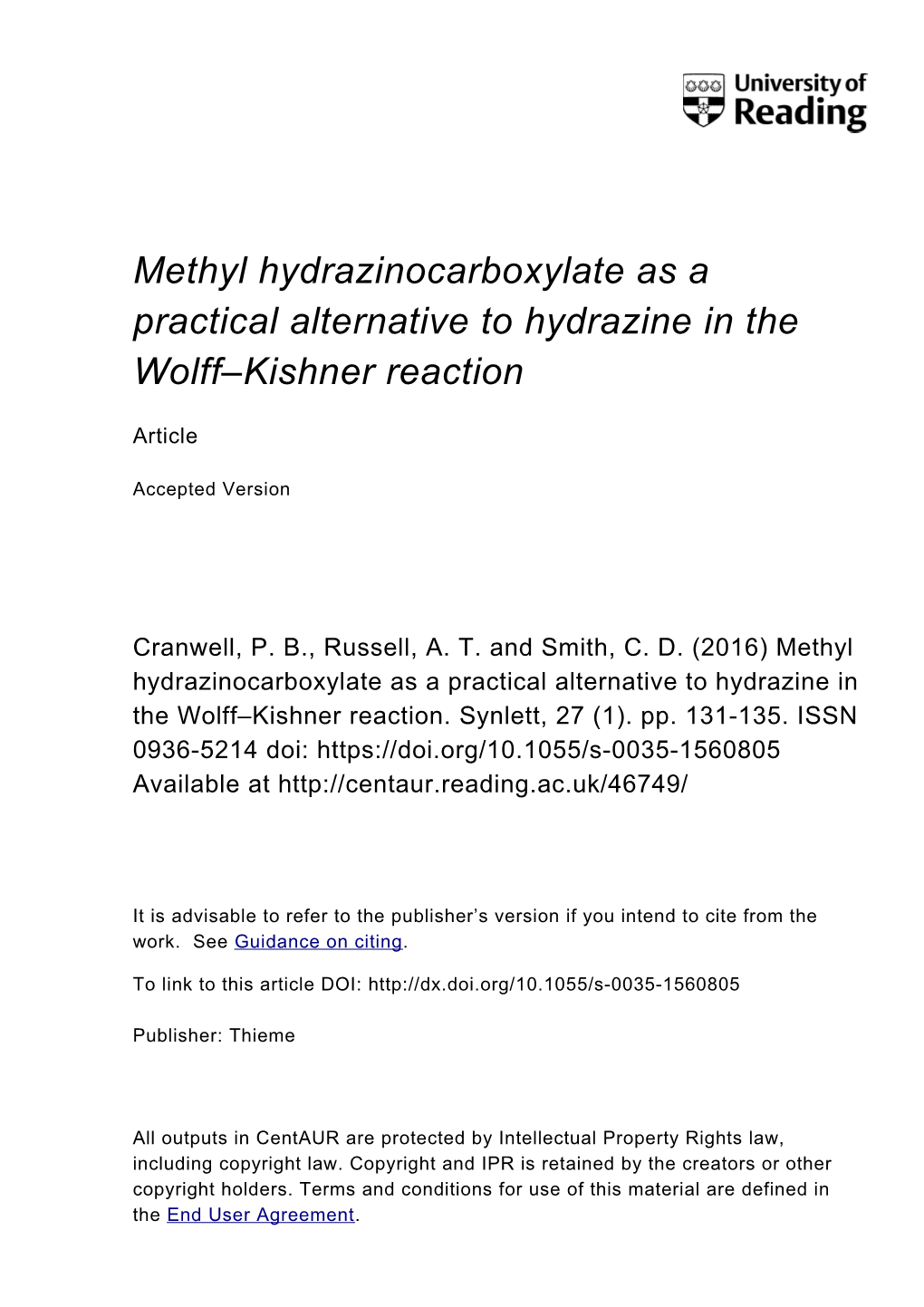 Methyl Hydrazinocarboxylate As a Practical Alternative to Hydrazine in the Wolff–Kishner Reaction