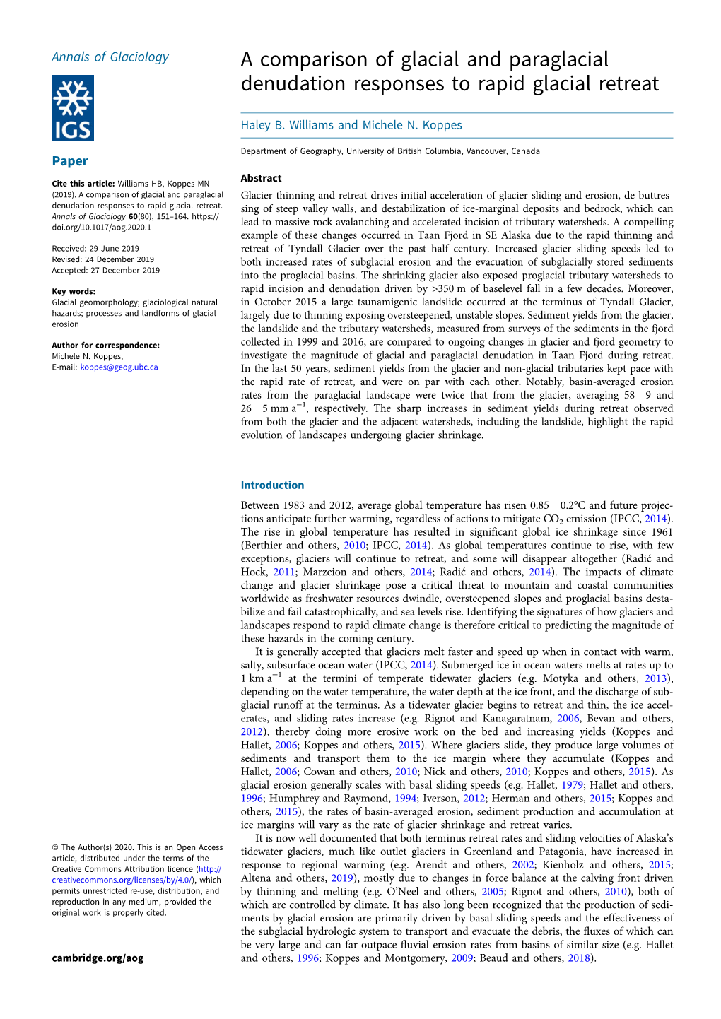 A Comparison of Glacial and Paraglacial Denudation Responses to Rapid Glacial Retreat