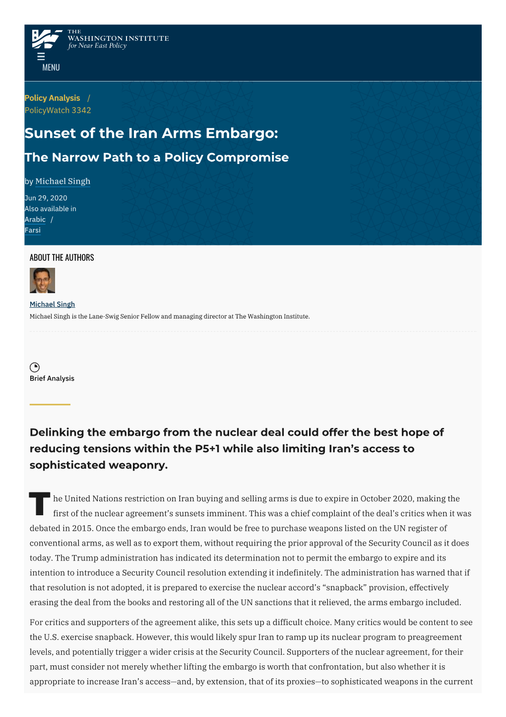 Sunset of the Iran Arms Embargo: the Narrow Path to a Policy Compromise by Michael Singh